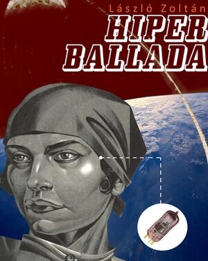 Megjelent – László Zoltán: Hiperballada [SFportal E-Book]