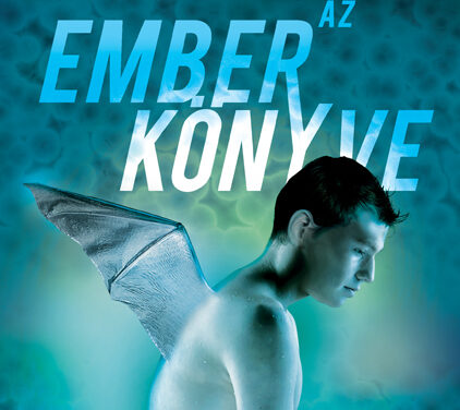 Testeknek Teremtője – Brandon Hackett: Az ember könyve