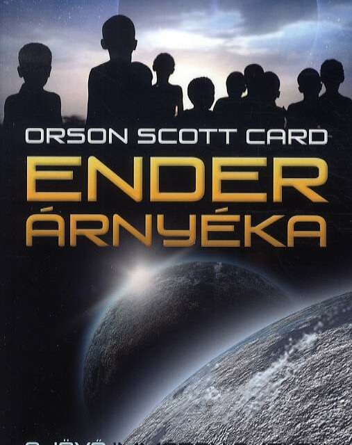 Orson Scott Card: Ender árnyéka – Előszó