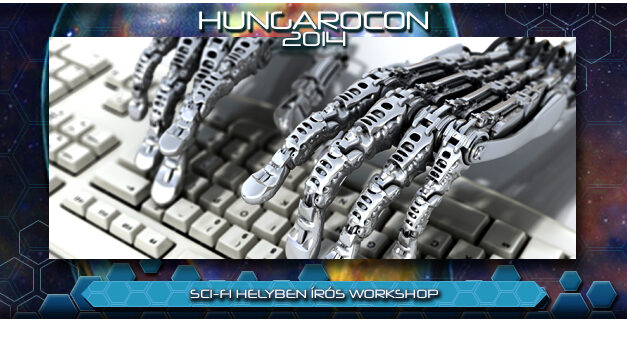 HungaroCon 2014: Helyben írós workshop