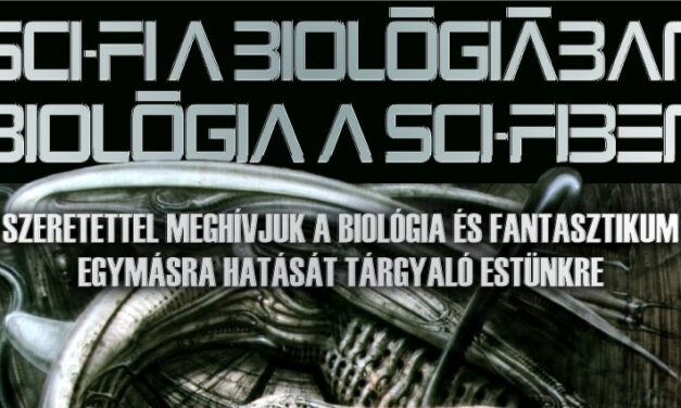 SF Szakosztály: Biológia a sci-fiben